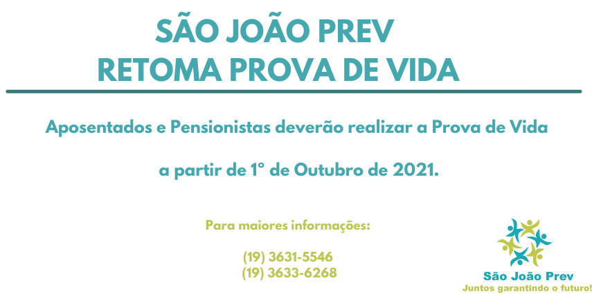 PROVA DE VIDA SERÁ RETOMADA EM OUTUBRO